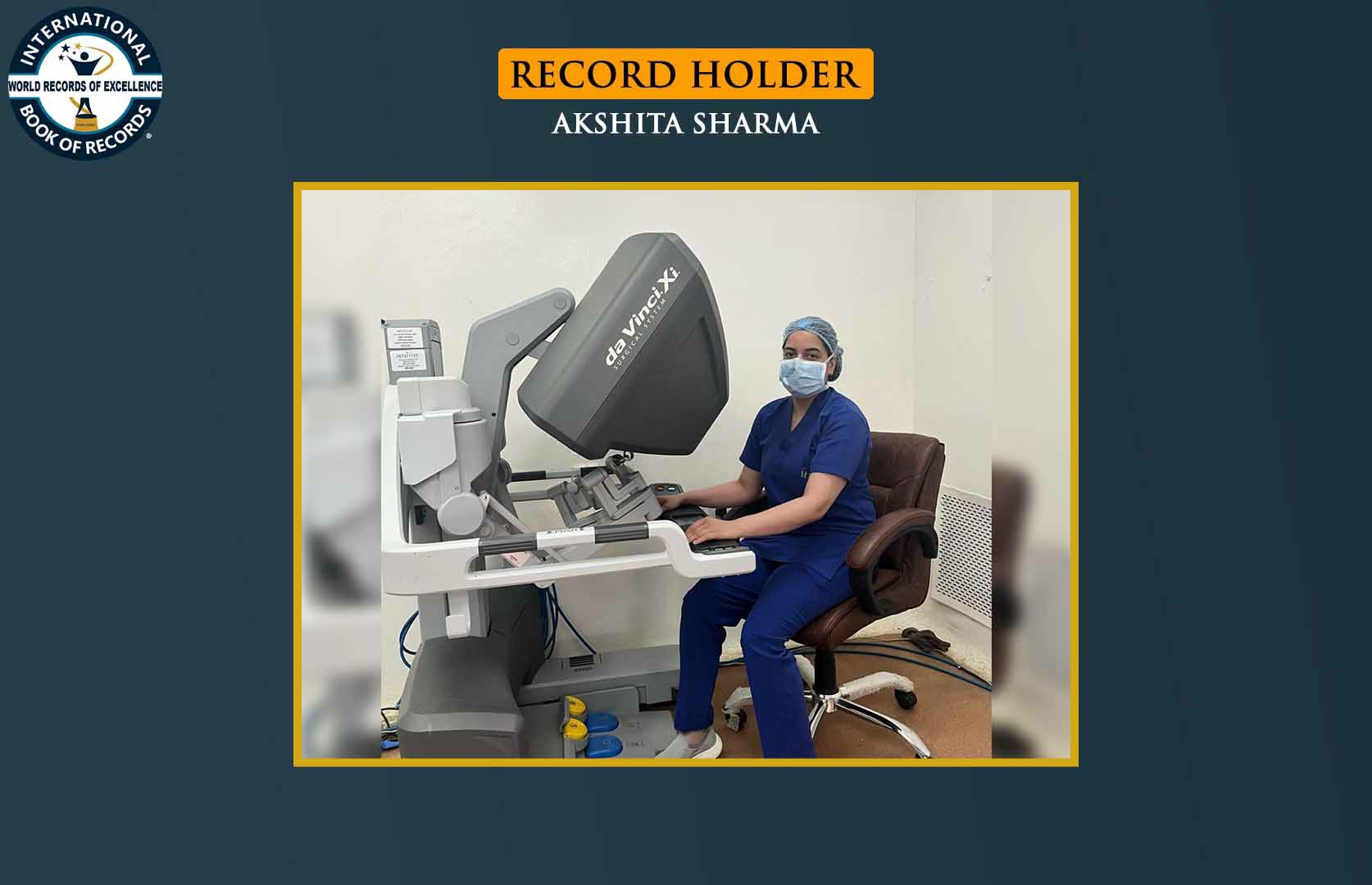 YOUNGEST ROBOTIC SURGEON (FEMALE)