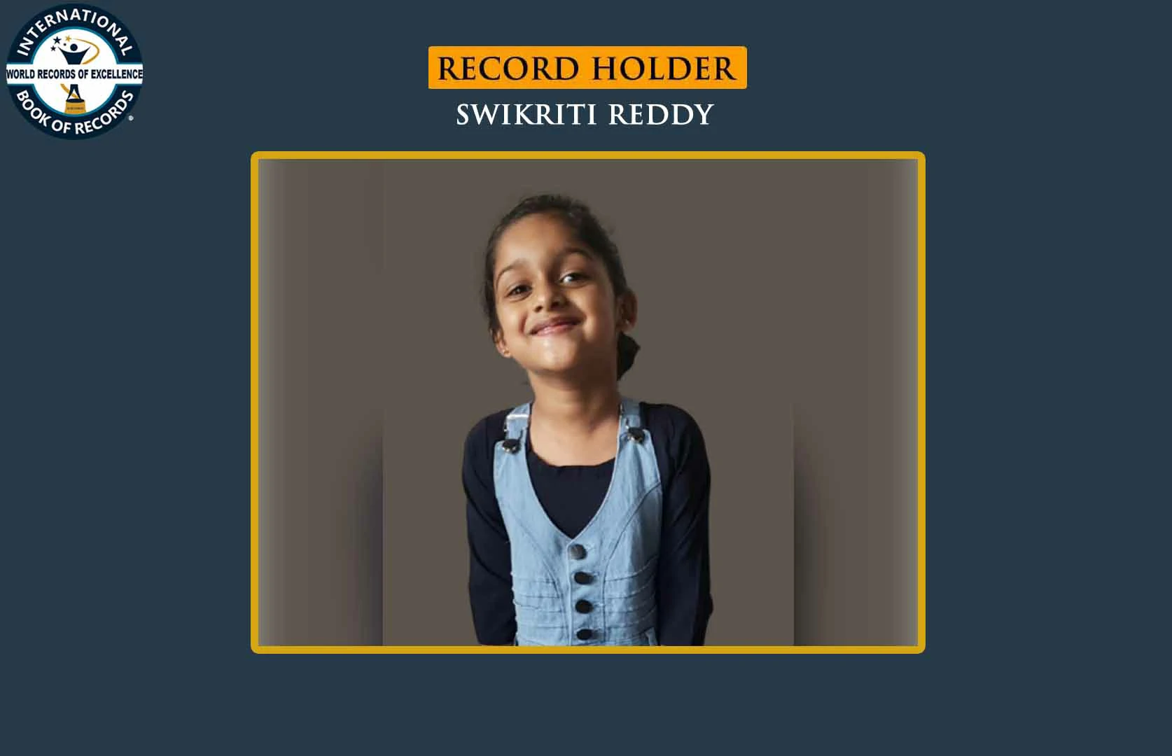 MAXIMUM ACCOLADES ACHIEVED BY A KID