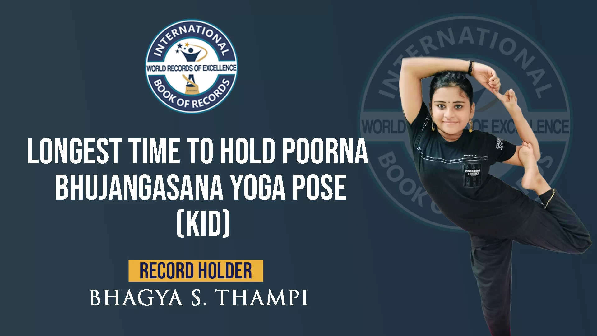 LONGEST TIME TO HOLD POORNA BHUJANGASANA YOGA POSE (KID)