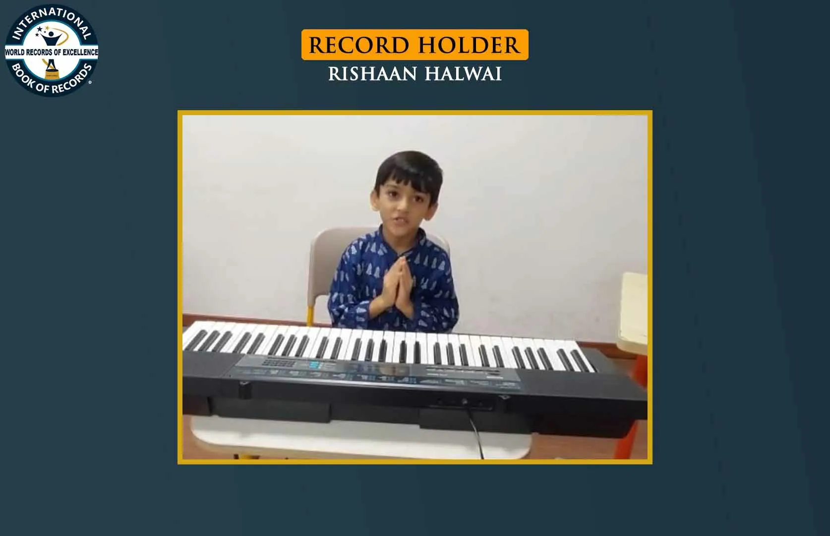 YOUNGEST TO RECITE AND PLAY MAXIMUM SANSKRIT SHLOKAS ON AN ELECTRONIC KEYBOARD