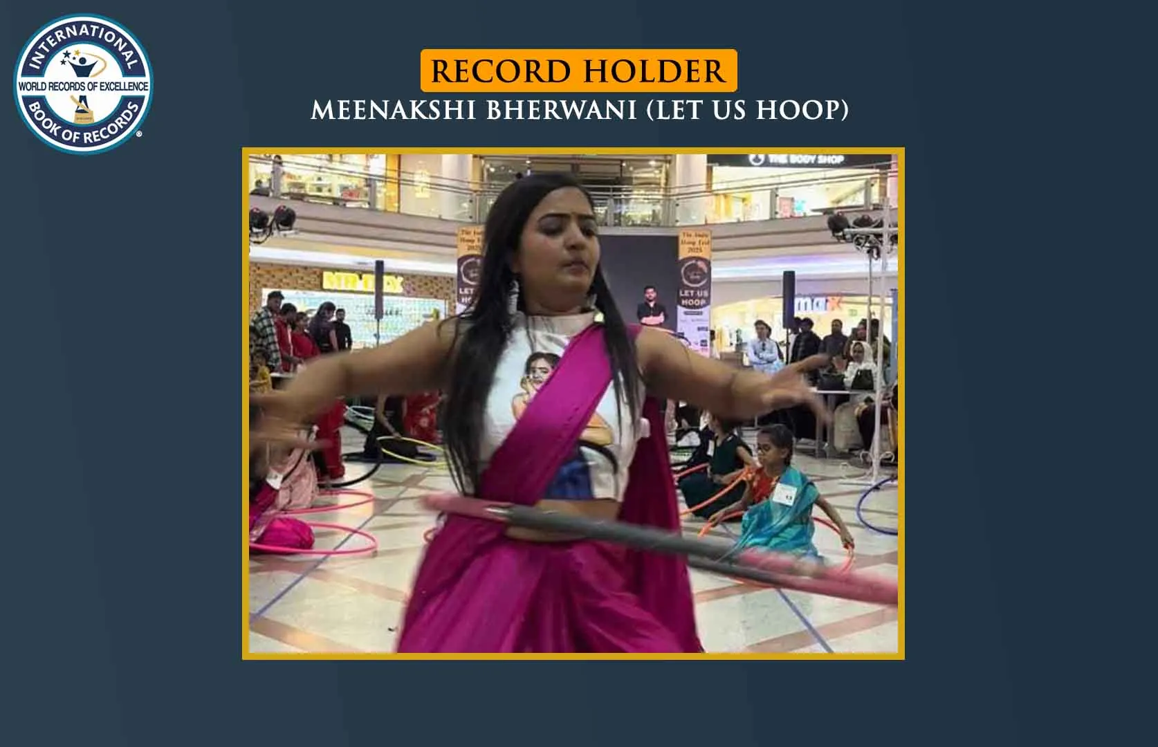 LONGEST TIME TO PERFORM HULA HOOP WHILE WEARING INDIAN TRADITIONAL ATTIRE (GROUP)
